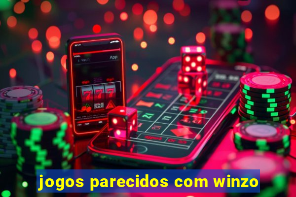 jogos parecidos com winzo